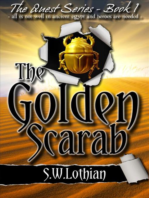 Title details for The Golden Scarab by S.W. Lothian - Available